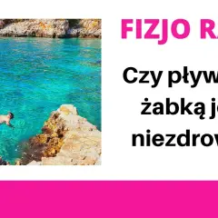 Czy pływanie żabką jest zdrowe? Kręgosłup i stawy pod lupą