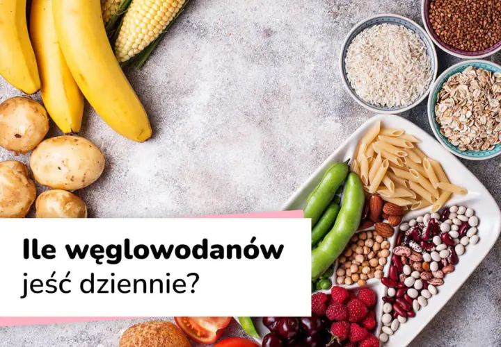 Zdjęcie pokazuje różne źródła węglowodanów: banany, ziemniaki, kukurydzę, makaron, ryż, fasolę, ciecierzycę, płatki owsiane i owoce.