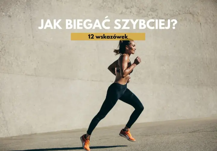 Kobieta biegnie, ćwicząc fartlek, by poprawić szybkość. Tekst: "Jak biegać szybciej? 12 wskazówek".