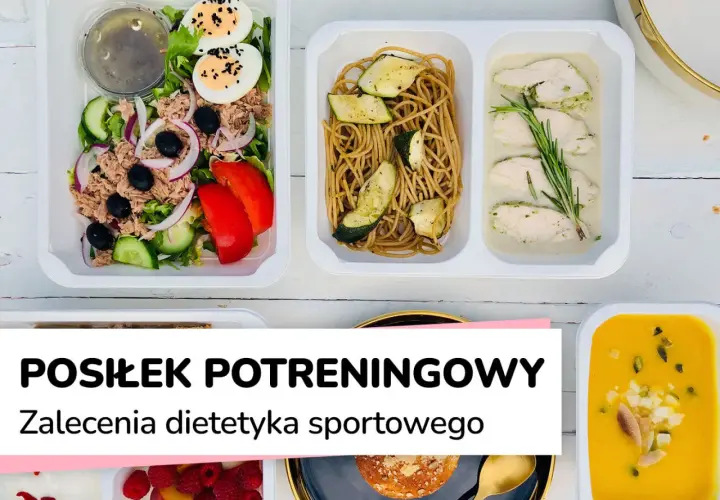 Zdrowe posiłki po treningu: sałatka z tuńczykiem, makaron z cukinią i kurczak w sosie. Idealne co jeść po treningu.
