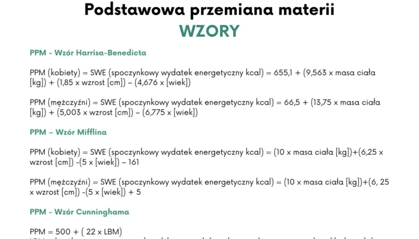 Wzory na PPM: Harrisa-Benedicta, Mifflina i Cunninghama. Obliczanie podstawowej przemiany materii dla kobiet i mężczyzn.